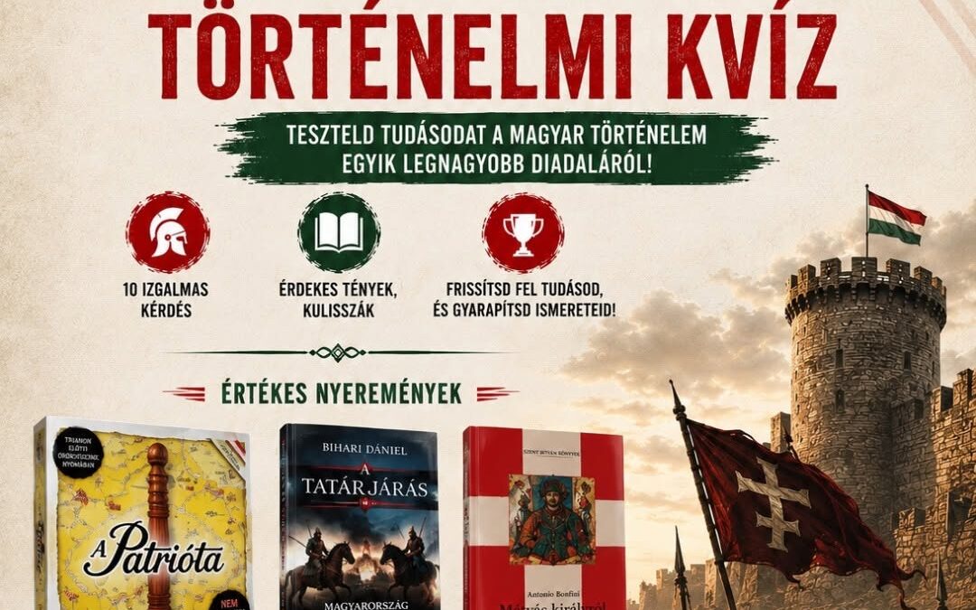 Tedd próbára tudásodat! Indul a Nándorfehérvári történelmi kvíz