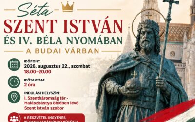 Történelmi séta a Budai Várban Szent István és IV. Béla nyomában